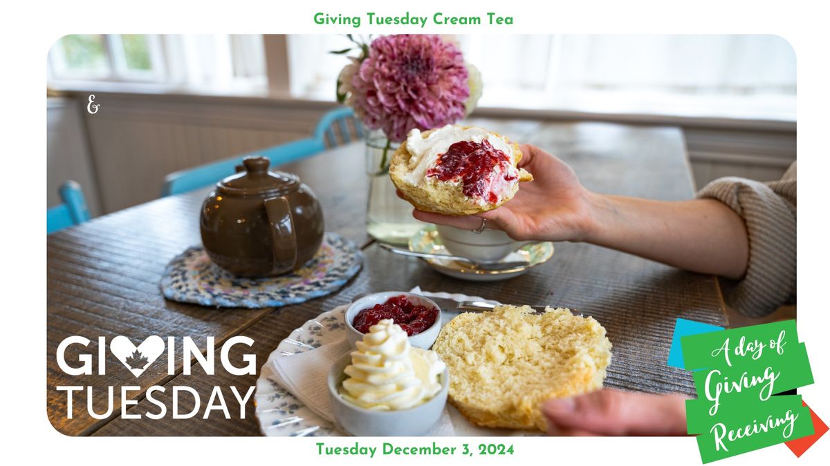 Giving Tuesday Cream Tea