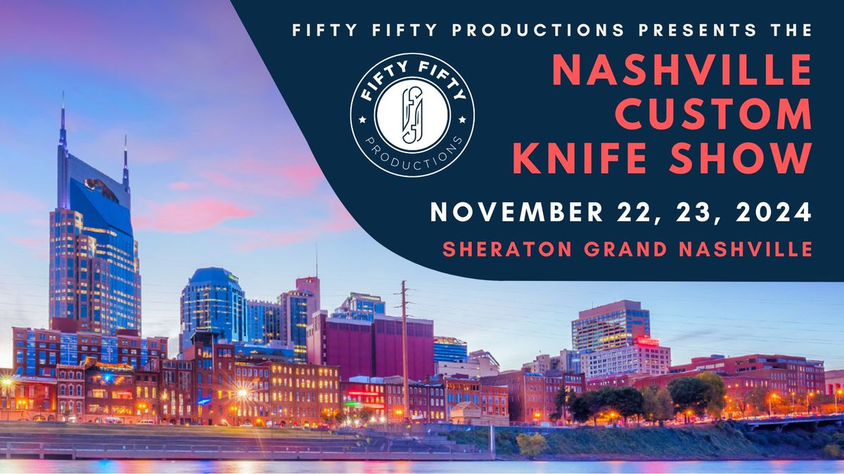 2024 Nashville Custom Knife Show