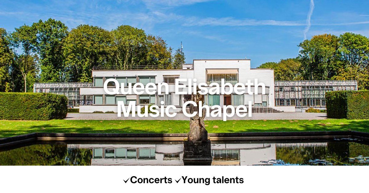 Queen Elisabeth Music Chapel