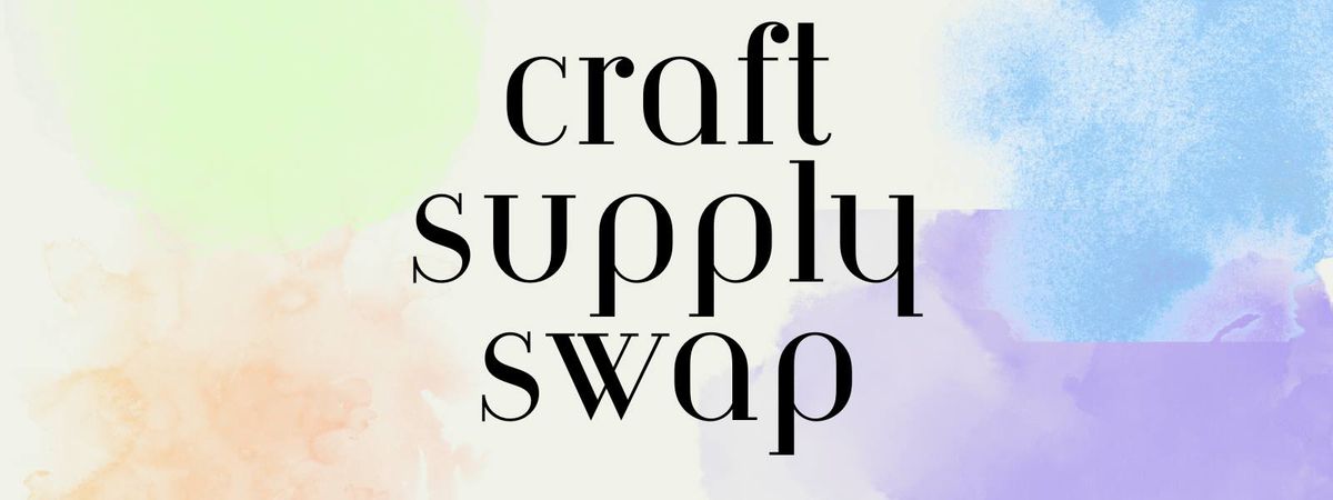 Craft Supply Swap