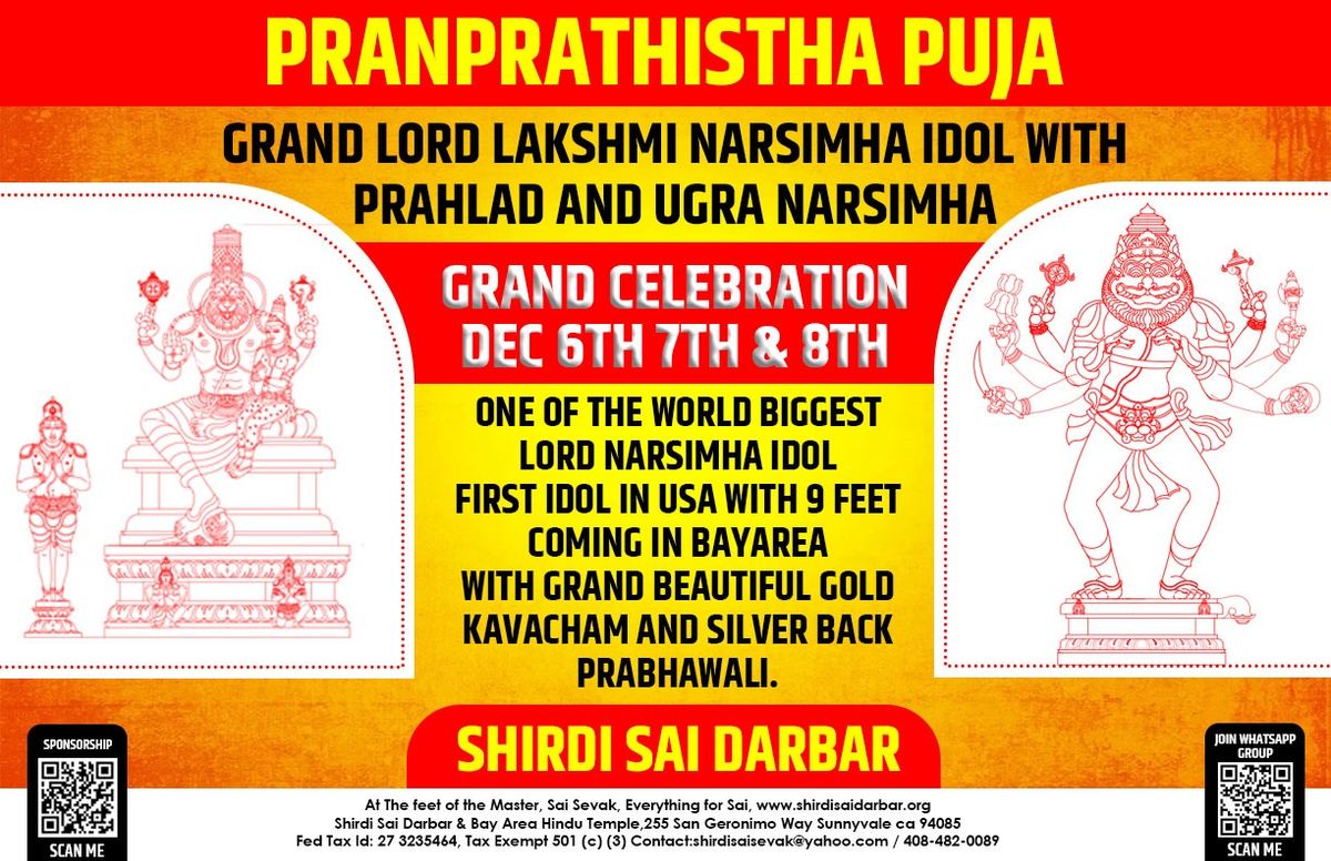 Lord Narsimha PranPrathishta Puja Dec 6\/7\/8 world biggest Idol, Sudarshan Homam at SSD sunnyvale.