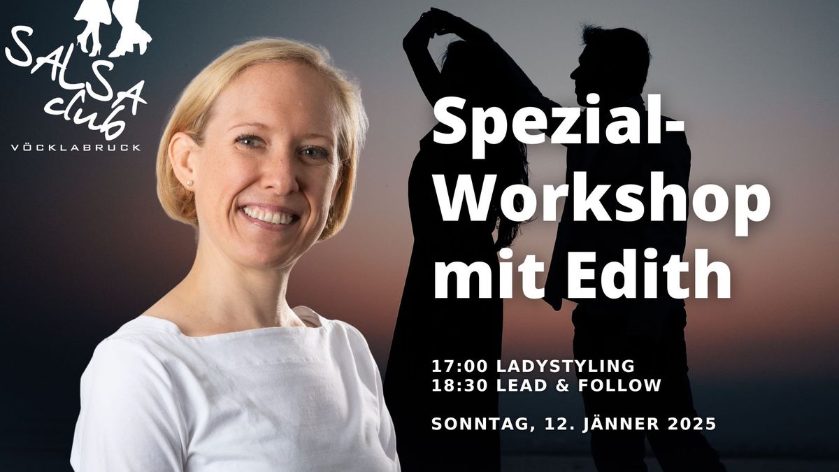 Salsa Spezial-Workshop mit Edith (Ladystyling & Lead-Follow)