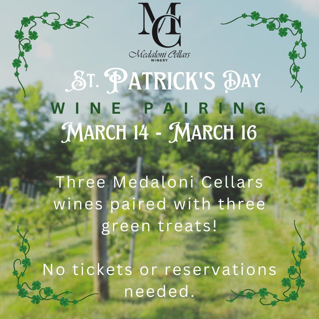 Medaloni Cellars - St. Patrick's Day Wine Pairing