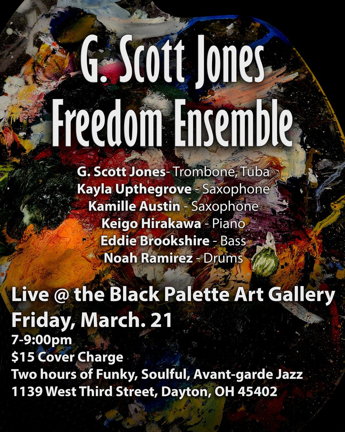 G. Scott Jones Freedom Ensemble Live @ the Black Palette