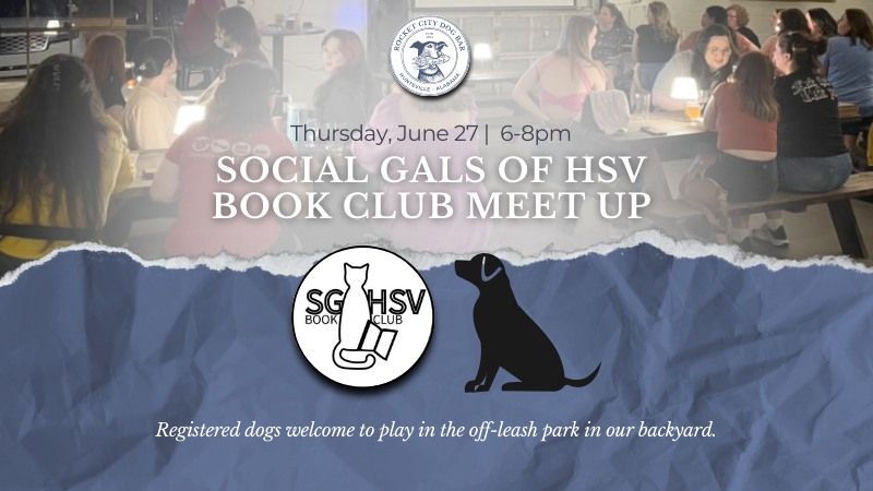 Book Club Meet-Up: Social Gals of Huntsville Book Club (SG of HSV Book Club)