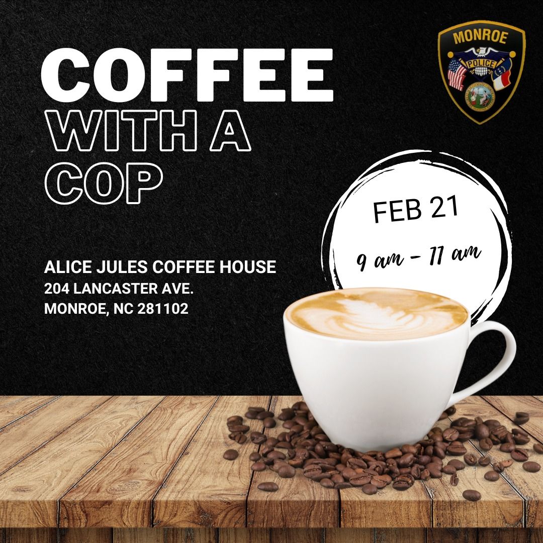 Coffee With A Cop at Alice Jules 