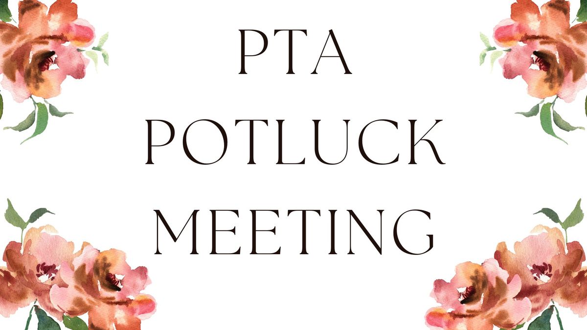 May PTA Meeting