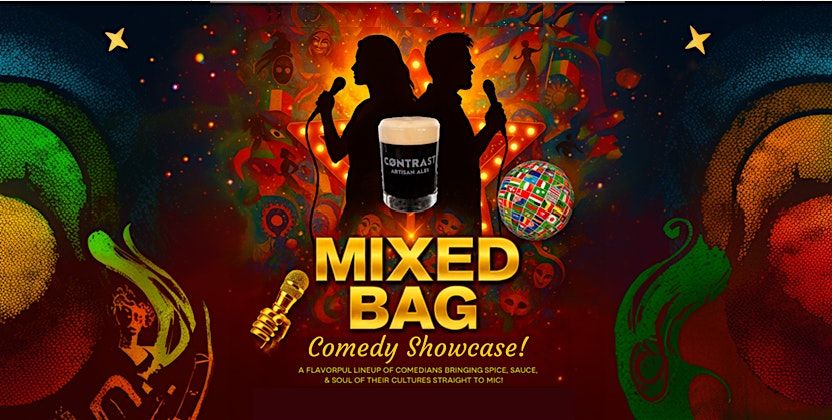 Mixed Bag Comedy Showcase
