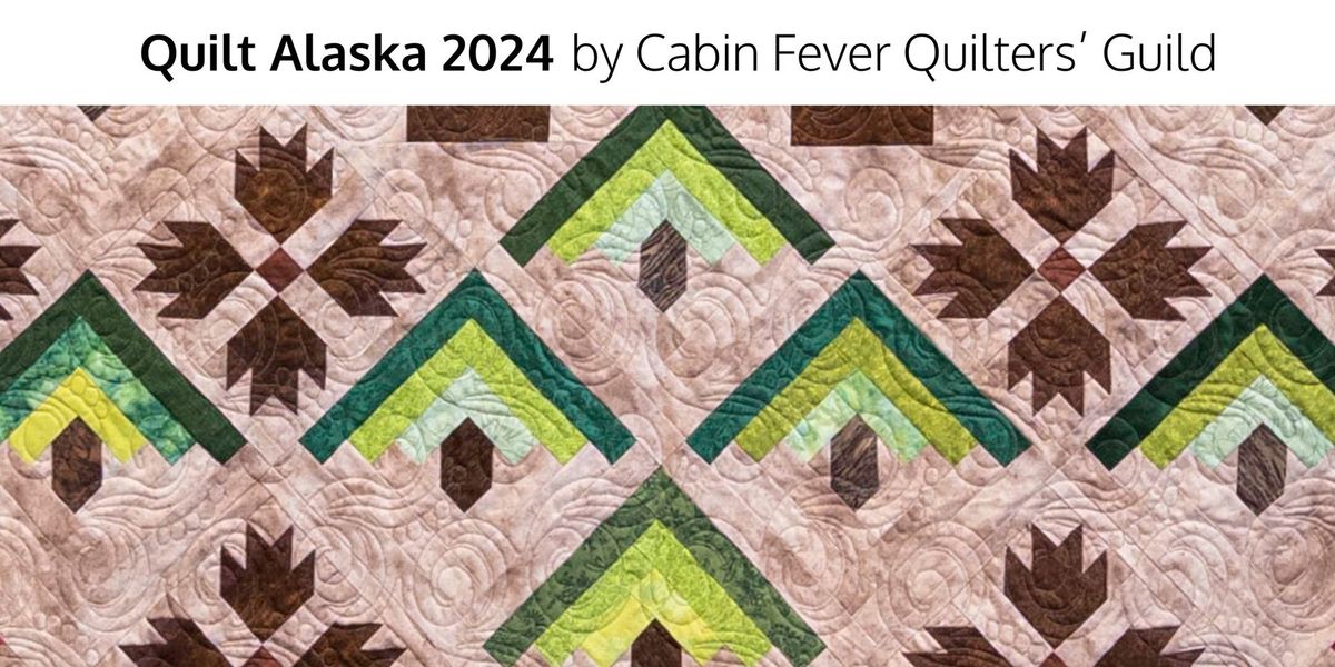 July in the Bear Gallery: Quilt Alaska by Cabin Fever Quilters\u2019 Guild