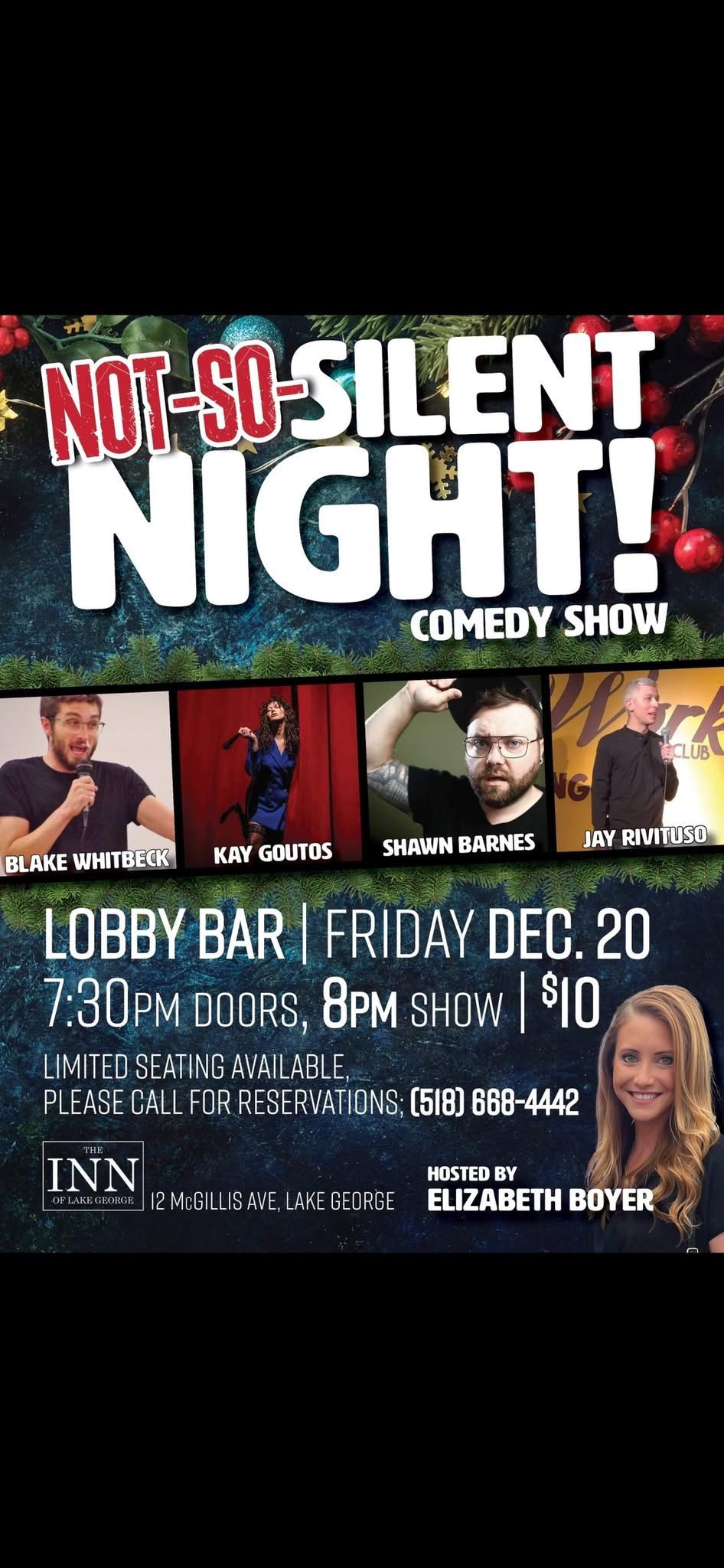 NOT-SO-SILENT NIGHT COMEDY SHOW