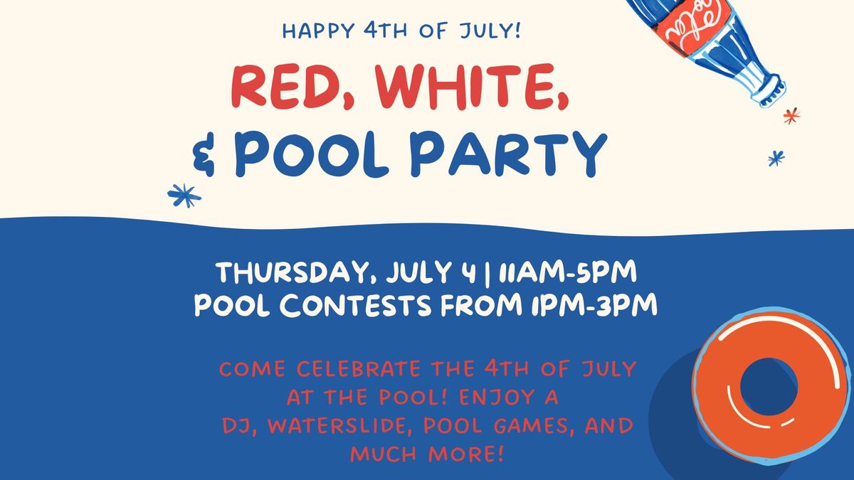 4th of July Pool Party
