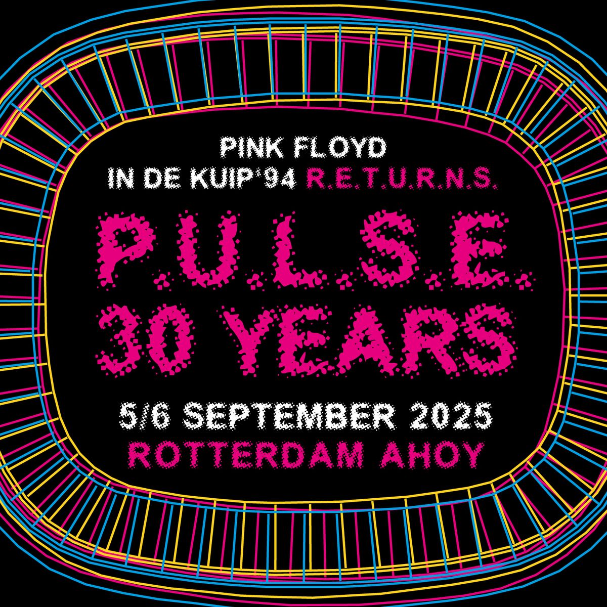 PINK FLOYD PROJECT - PULSE 30 YEARS | ROTTERDAM AHOY