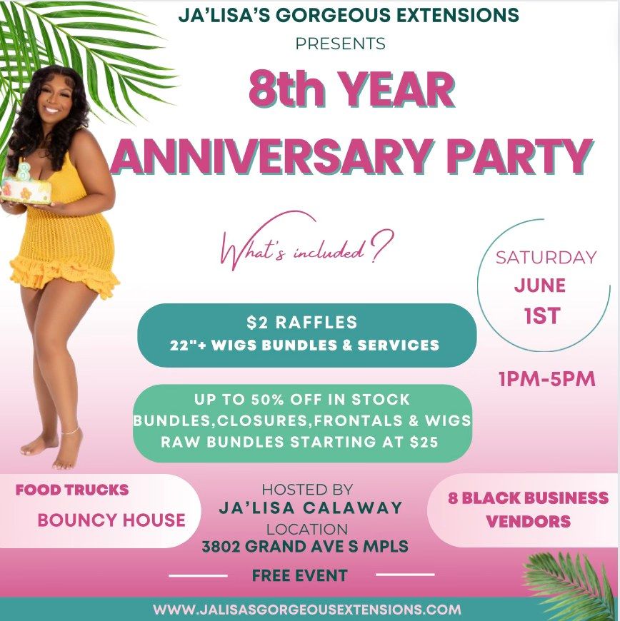 8th Yr Anniversary Party - Food Trucks - Vendors - Bouncy House (Biggest Hair & Lash Sale Of The Yr)