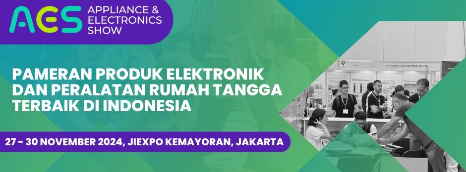 APPLIANCE & ELECTRONICS SHOW - AES EXPO INDONESIA