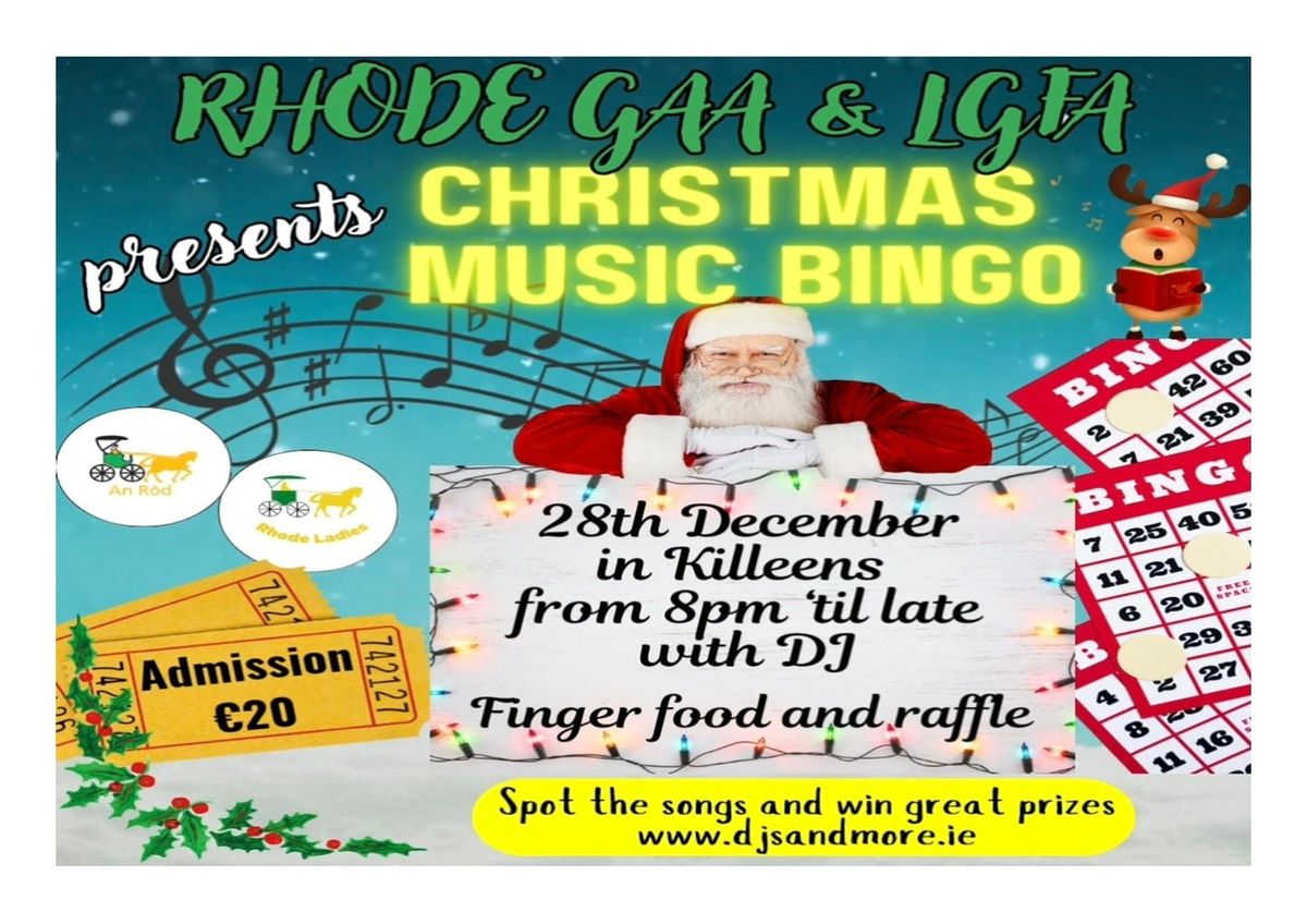 Rhode GAA & LGFA Presents  Christmas  Music  Bingo 