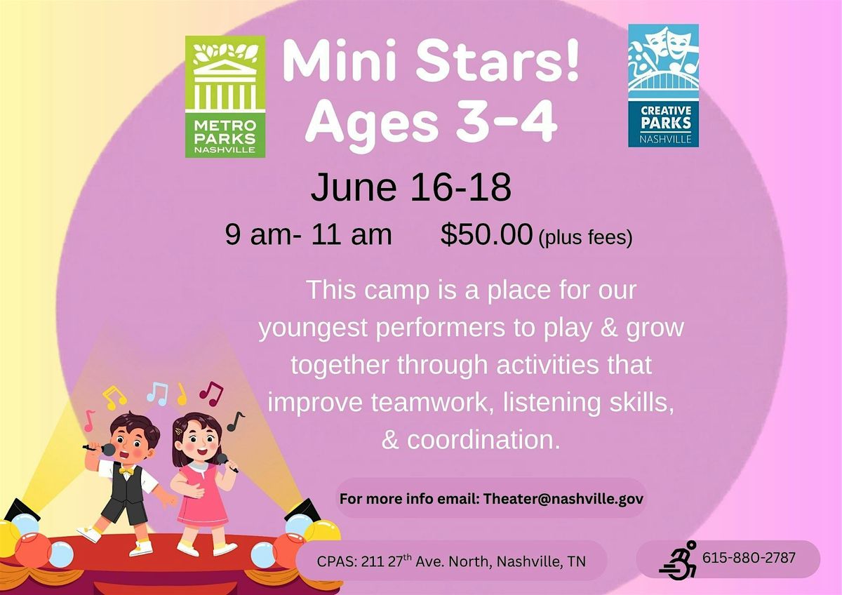 Mini Stars Theater Camp! 3-4 years old