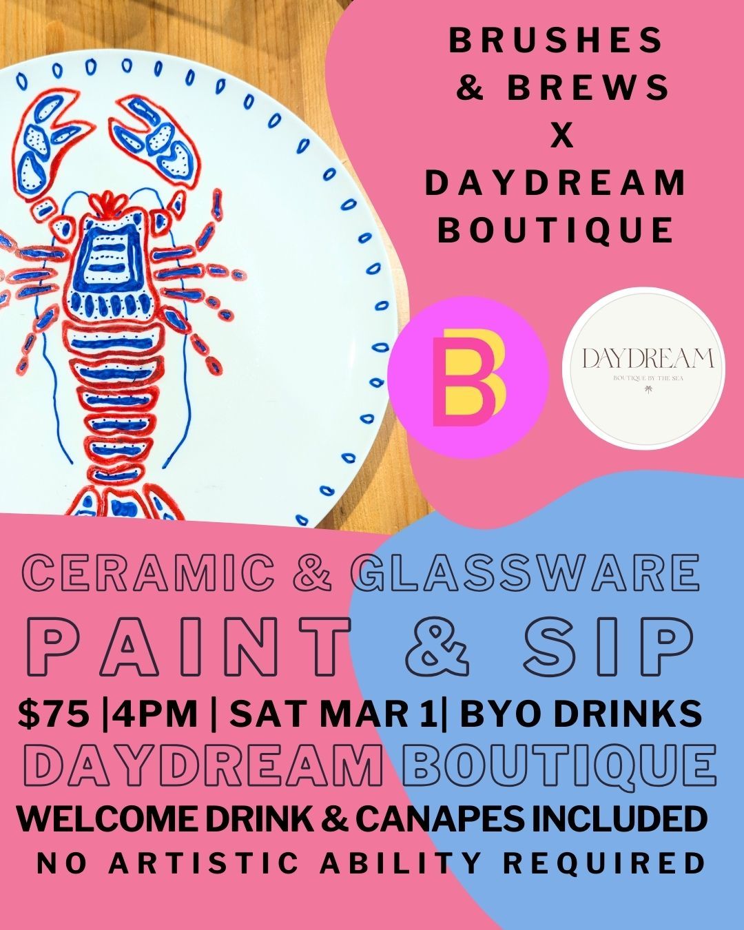 Ceramic and Glassware Paint and Sip - March 1 - Daydream Boutique 