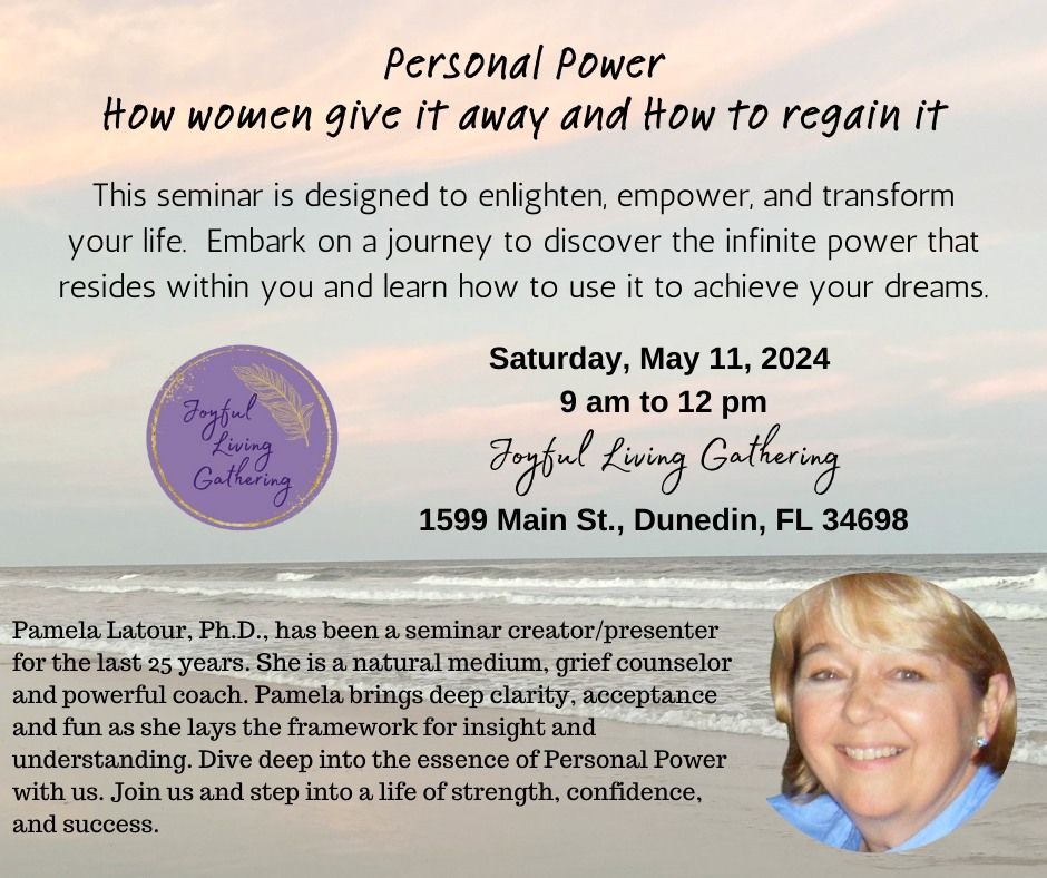 Personal Power - How Women Give it Away and How to Regain It