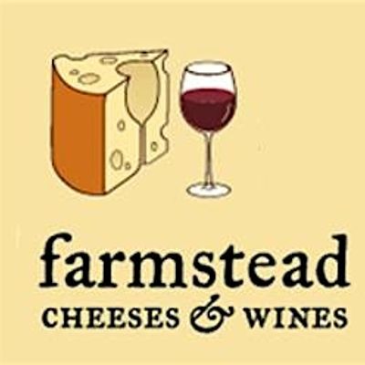 Farmstead Cheeses & Wines