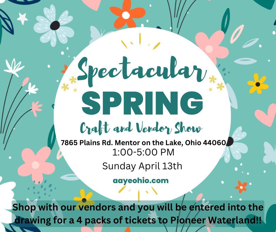 Spectacular Spring Craft Show