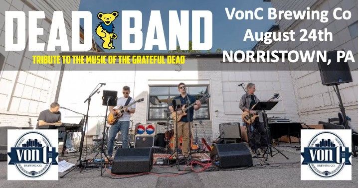 Dead Band plays Von C Brewing Co!!