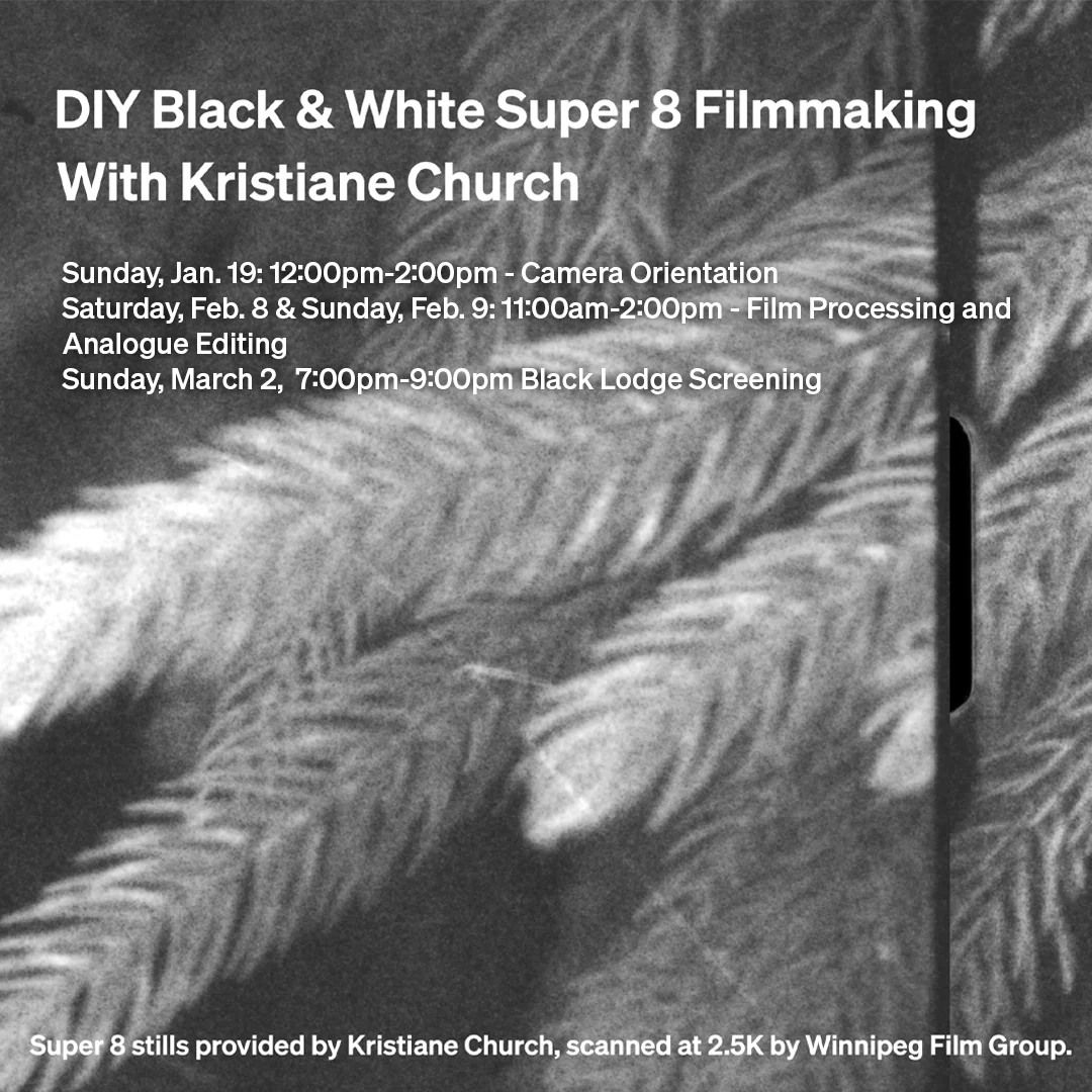 DIY Black & White Super 8 Filmmaking with Kristiane Church