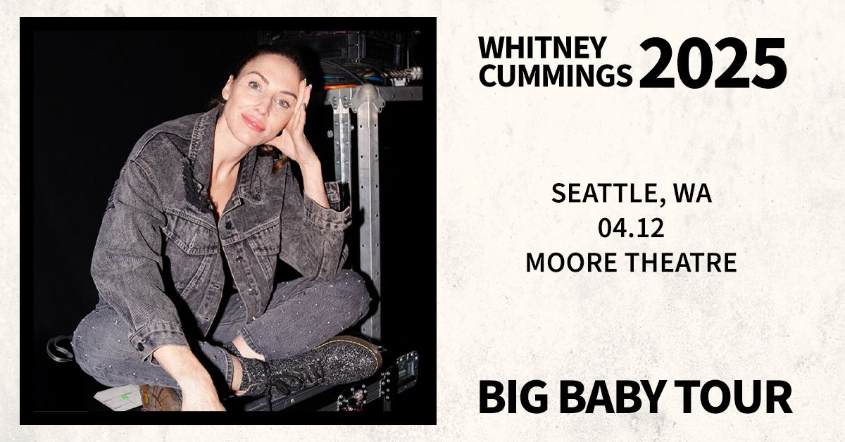 Whitney Cummings: Big Baby