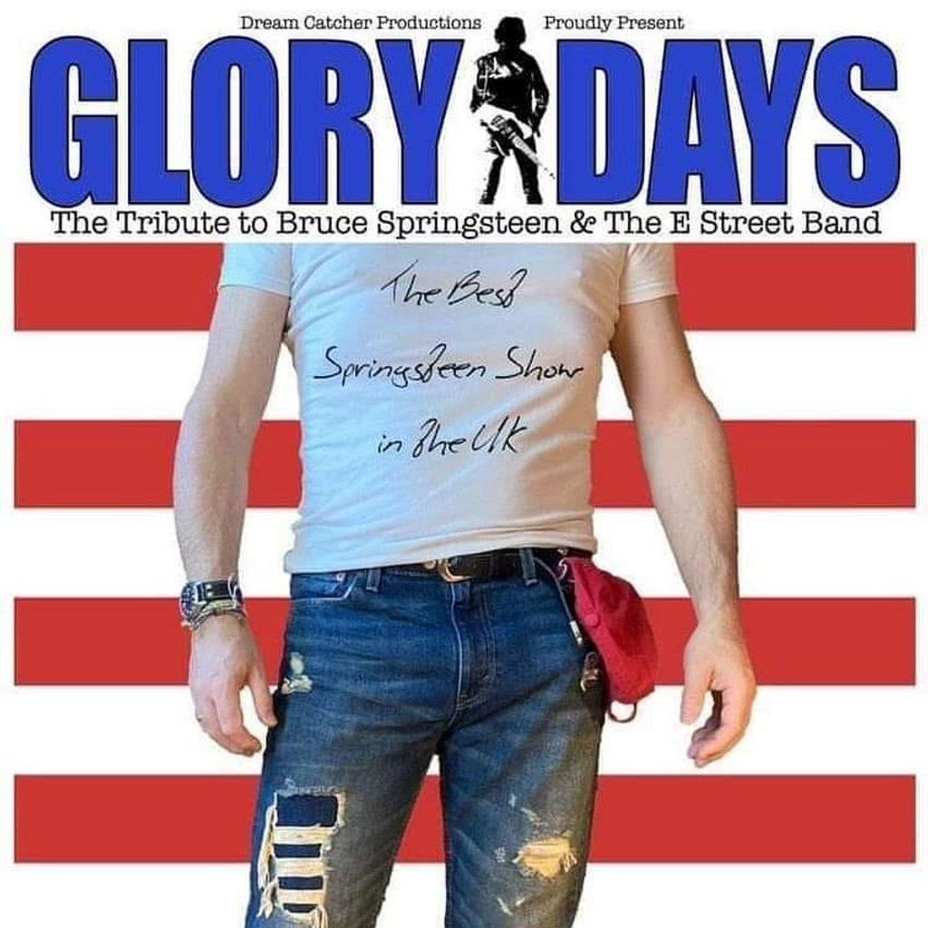 Glory Days (Bruce Springsteen Tribute)