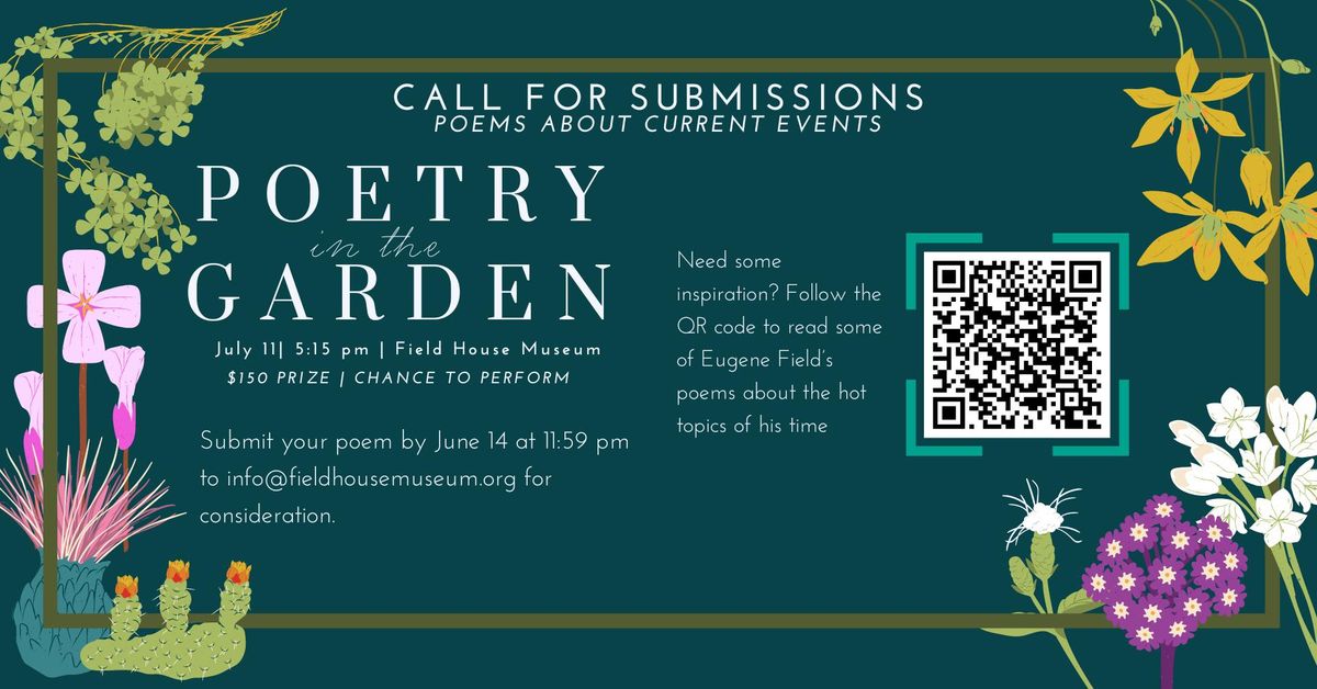 Poetry in the Garden: Current Events