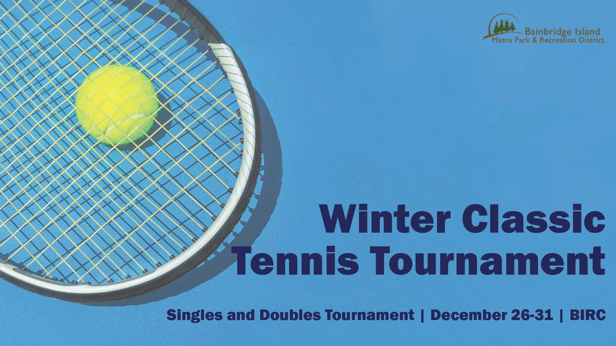 8th Annual Winter Classic Tennis Tournament!