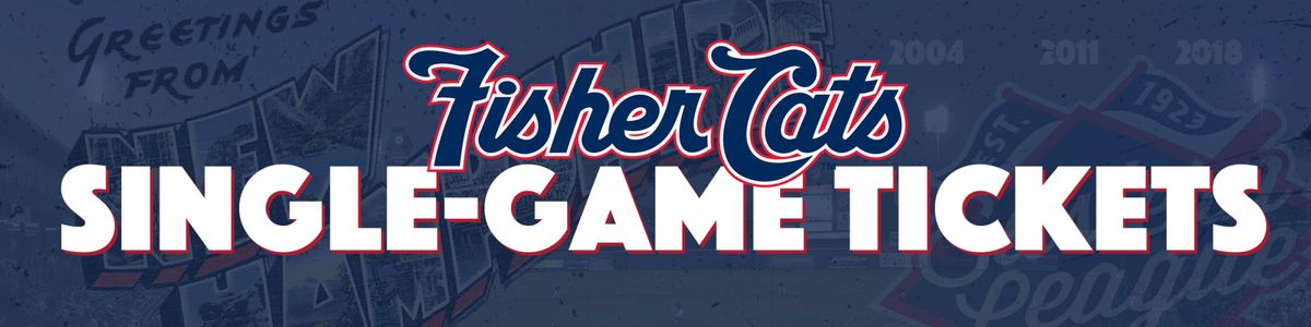 Portland Sea Dogs at New Hampshire Fisher Cats at Northeast Delta Dental Stadium