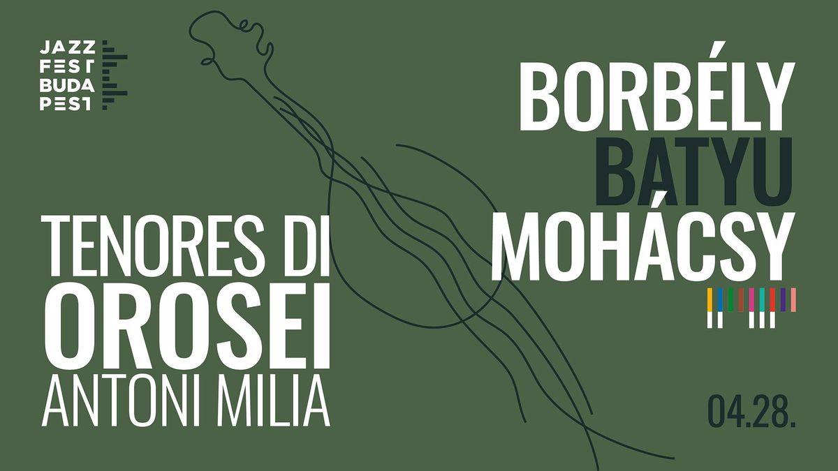 TENORES DI OROSEI & BORB\u00c9LY-BATYU-MOH\u00c1CSY