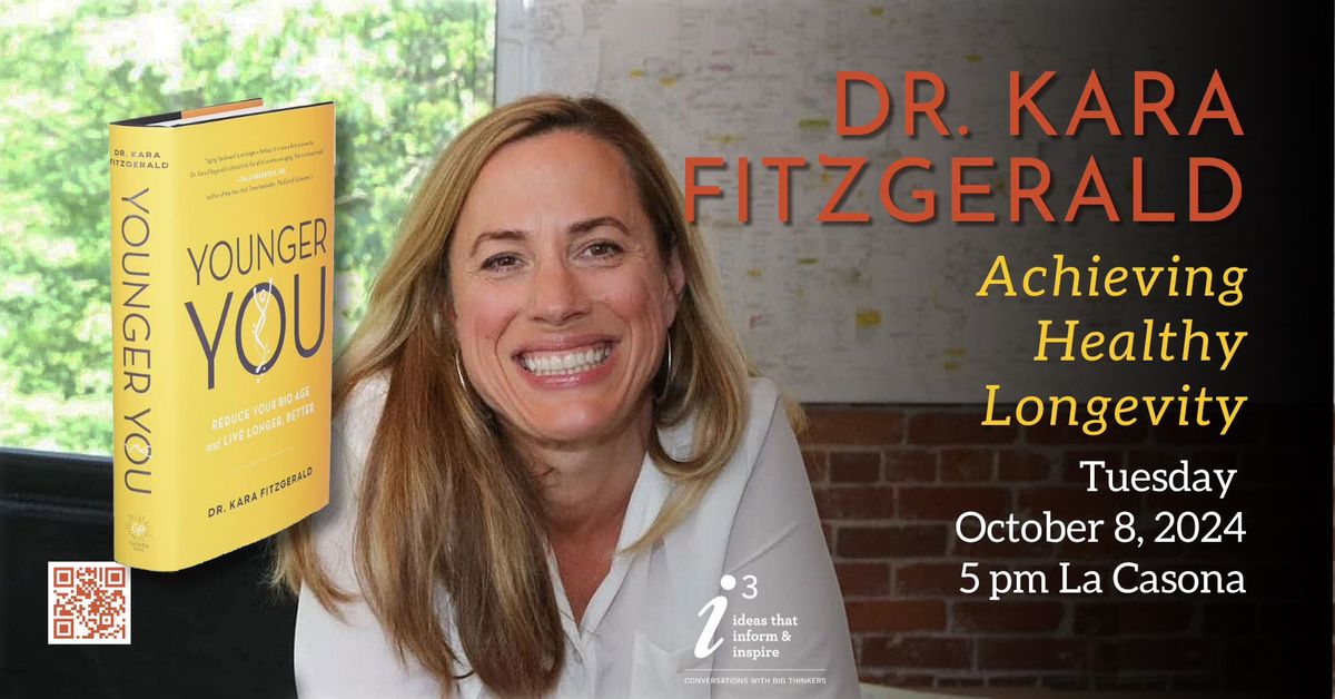 Dr. Kara Fitzgerald: Achieving Healthy Longevity