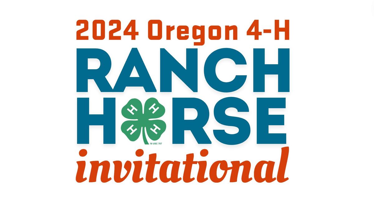 Oregon 4-H Ranch Horse Invitational