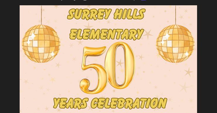 Surrey Hills Elementary 50 Years Celebration 