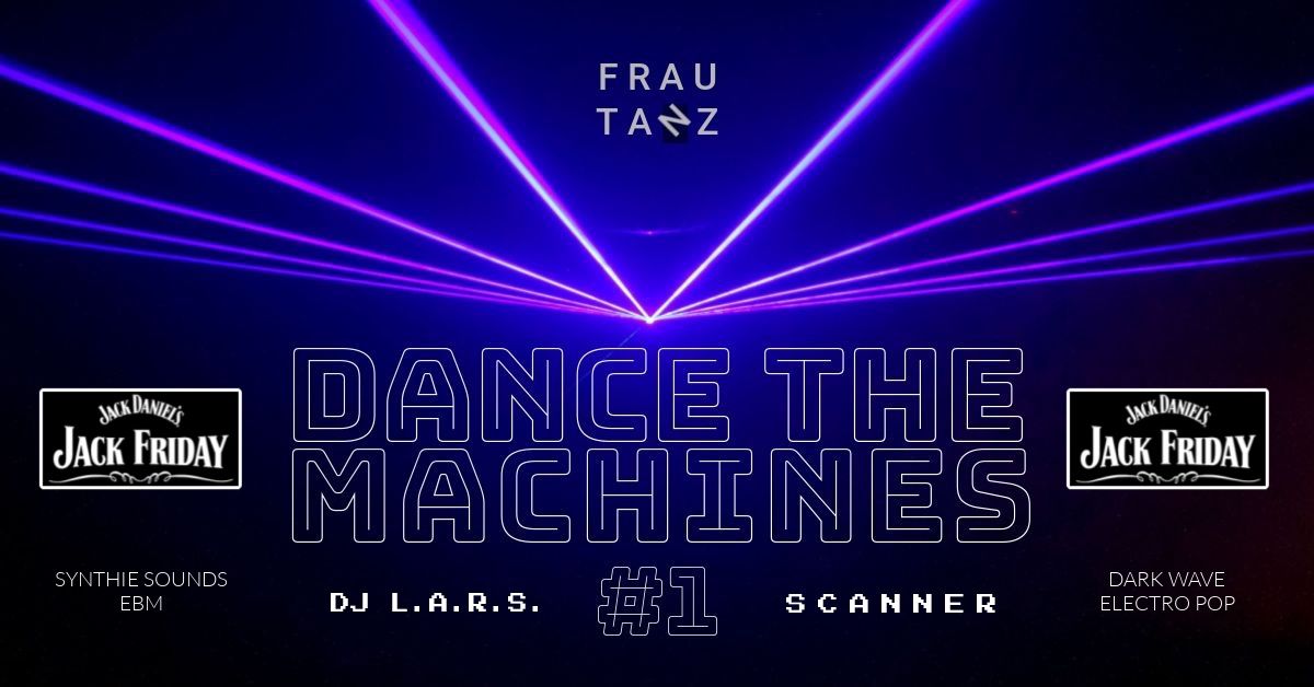 DANCE THE MACHINES #1