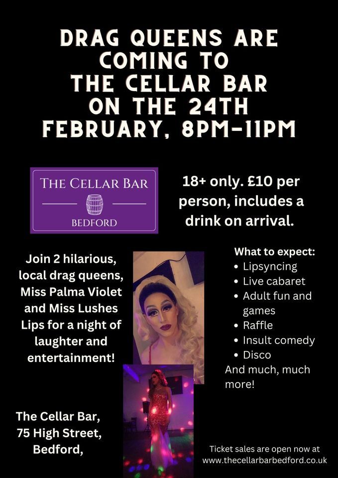 Ticketed event - Drag Queens @ The Cellar Bar Bedford