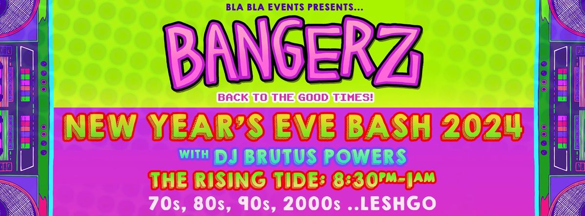 BANGERZ - New Year's Eve Under the Stars - Mt Maunganui 