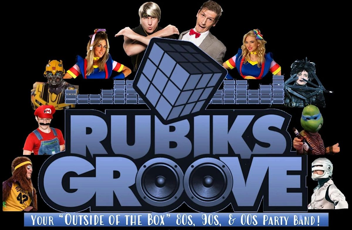 Rubiks Groove \u2013 80s, 90s, & 00s Pop, Rock, & Hip Hop - FRIDAY SHOW