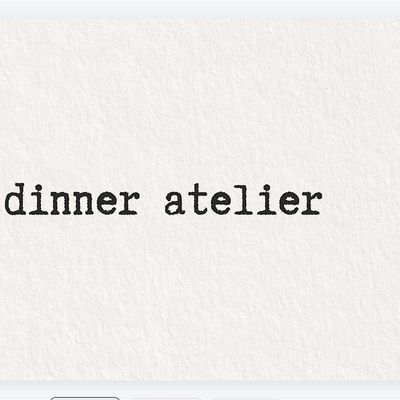 dinner atelier