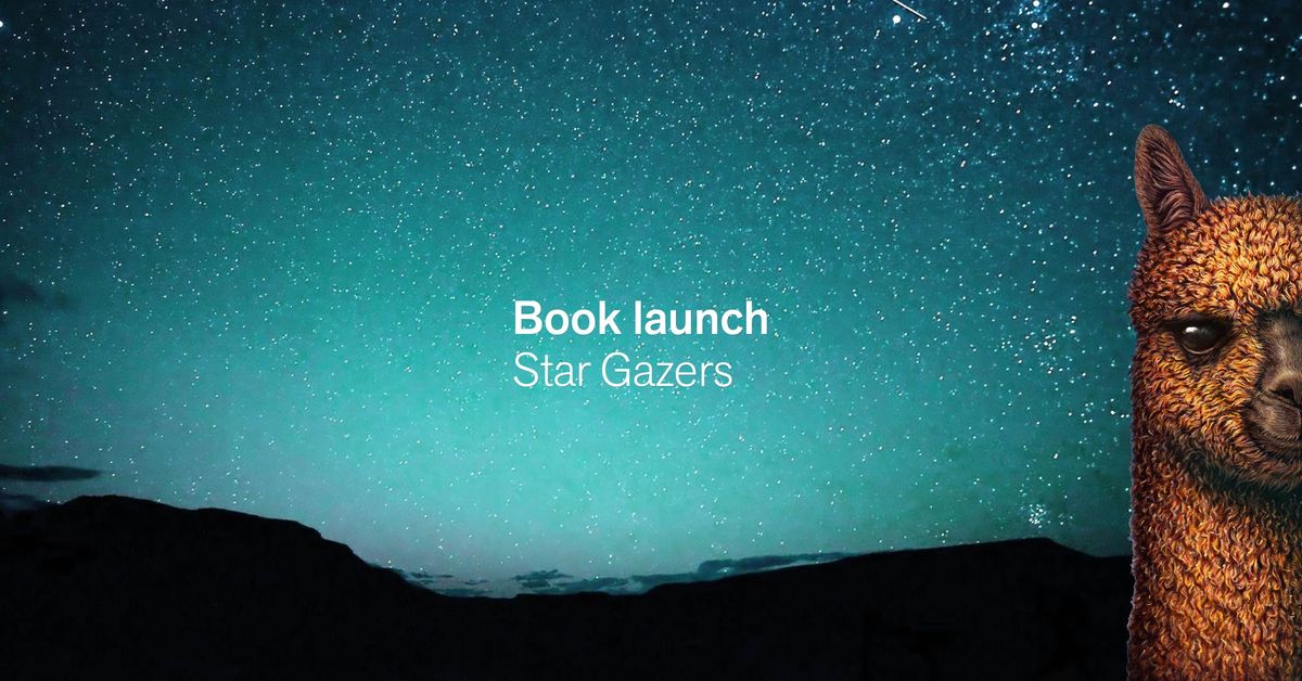 Book Launch | Star Gazers by Duncan Sarkies