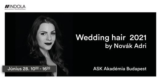 Wedding Hair 2021 by Nov\u00e1k Adri
