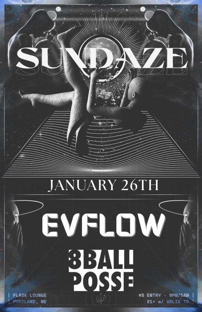 Sundaze ft: EV Flow, 8Ball Posse