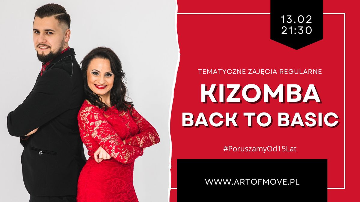 Kizomba Back to Basic - poziom open \/\/ 13.02 Art of Move