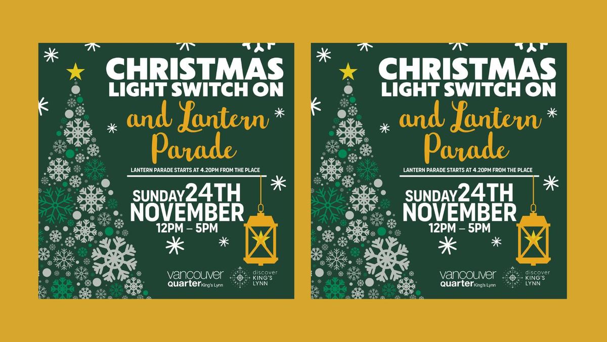 Christmas Light Switch on & Lantern Parade