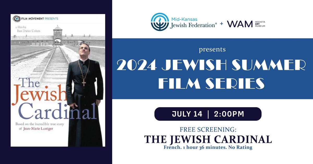 2024 Jewish Summer Film Series: The Jewish Cardinal