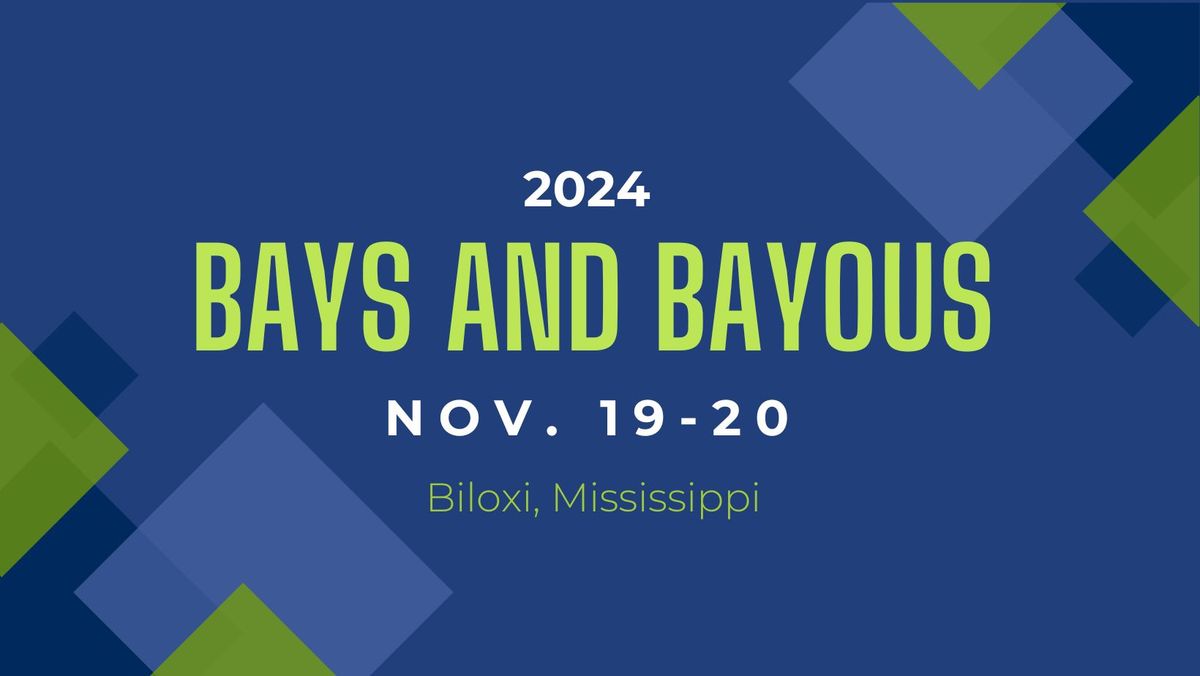 2024 Bays and Bayous Symposium