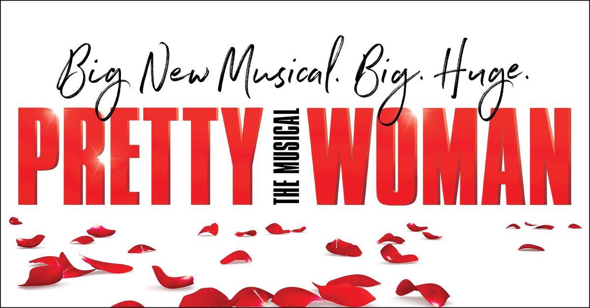 Pretty Woman: The Musical