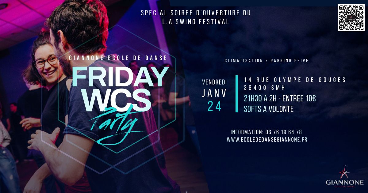 FRIDAY West Coast Swing SPECIAL Ouverture du L.A swing 10ANS