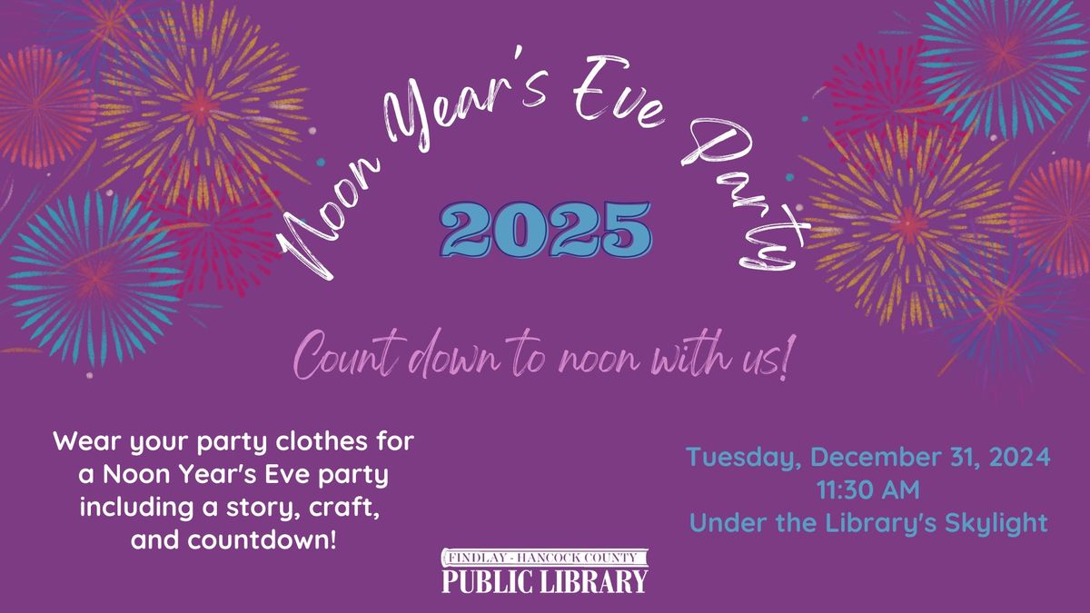 Noon Year\u2019s Eve Party